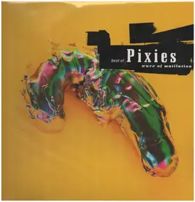 Pixies - Best Of Pixies (Wave Of Mutilation)