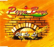 CD - Pizza Boys - Oh Le Le