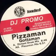 Pizzaman - Gottaman