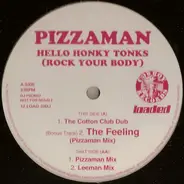 Pizzaman - Hello Honky Tonks (Rock Your Body)