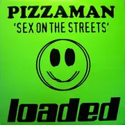 12'' - Pizzaman - Sex On The Streets