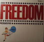 Pizzicato Five - Sister Freedom Tapes