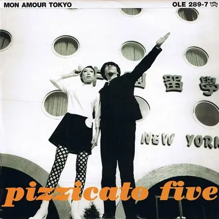 Pizzicato Five - Mon Amour Tokyo