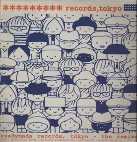 Pizzicato Five - Readymade Records, Tokyo - The Remixes