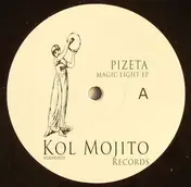 Pizeta - MAGIC LIGHT EP