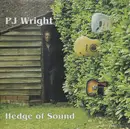 CD - PJ Wright - Hedge Of Sound