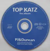 CD - PJ & Duncan - Top Katz - The Album