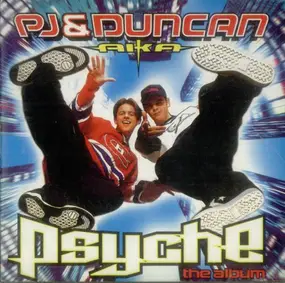 PJ & Duncan - Psyche