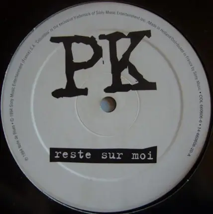 PK - Reste Sur Moi (US Remixes)