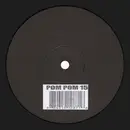 12inch Vinyl Single - Pom Pom - 15