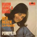 7inch Vinyl Single - Pompilia Stoian - Boom Bang A Bang