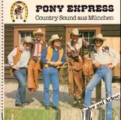 Pony Express - Wieder Auf Achse