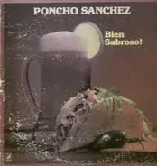 Poncho Sanchez - Bien Sabroso!