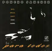 Poncho Sanchez - Para Todos
