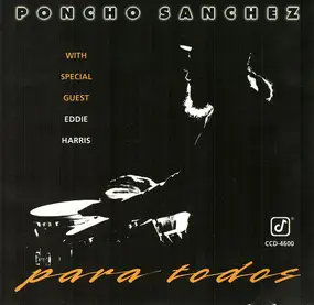Poncho Sanchez - Para Todos