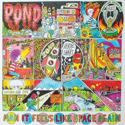 Pond - Man It Feels Like Space Again