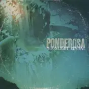 PONDEROSA - Moonlight Revival