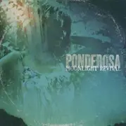 CD - PONDEROSA - Moonlight Revival