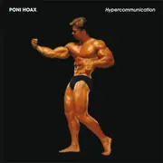 12inch Vinyl Single - Poni Hoax - Hypercommunication