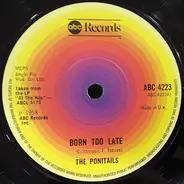 Poni-tails / Joe Bennett And The Sparkletones - Born Too  Late / Black Slacks