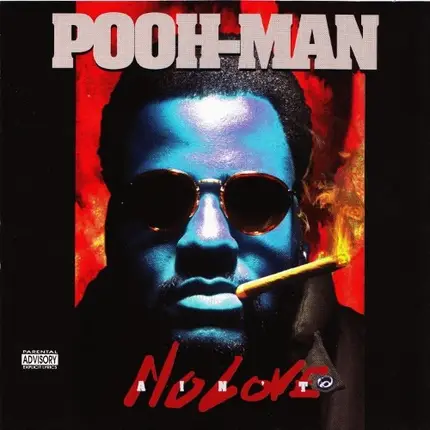 Pooh-Man - Ain't No Love