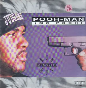 Pooh Man - Run Brotha Run