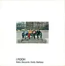 7inch Vinyl Single - Pooh - Noi Due Nel Mondo E Nell'Anima / Nascerò Con Te