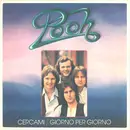 7inch Vinyl Single - Pooh - Cercami / Giorno Per Giorno