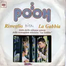 7inch Vinyl Single - Pooh - Risveglio / La Gabbia