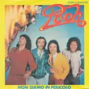 7inch Vinyl Single - Pooh - Non Siamo In Pericolo