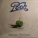 7inch Vinyl Single - Pooh - Buona fortuna