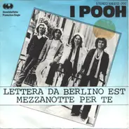 Pooh - Lettera Da Berlino Est