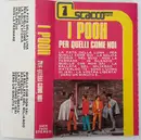 MC - Pooh - Per Quelli Come Noi