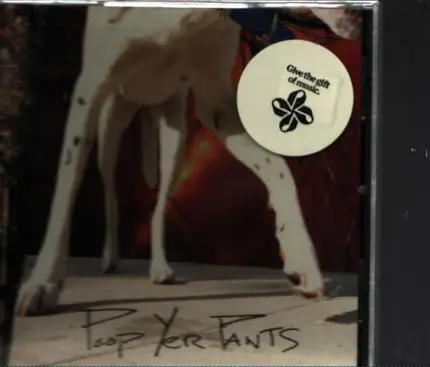 Poop Yer Pants - Poop Yer Pants