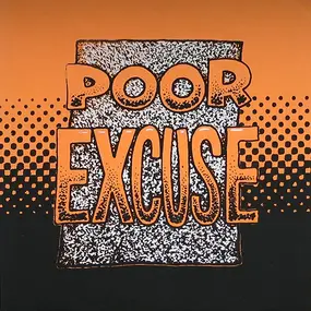 Poor Excuse - Poor Excuse