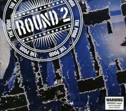 Poor - Round 2