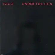 Poco - Under the Gun