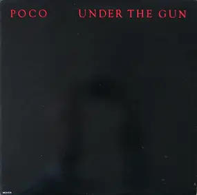 Poco - Under the Gun