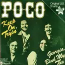7'' - Poco - Keep On Tryin' / Georgia, Bind My Ties
