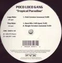 12inch Vinyl Single - Poco Loco Gang - Tropical Paradise