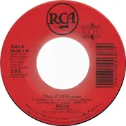 Poco - Call It Love