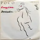 7inch Vinyl Single - Poco - Crazy Love / Barbados