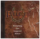 CD & DVD - Poco - Keeping The Legend Alive
