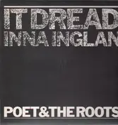 Poet & the Roots - It Dread Inna Inglan (For George Lindo)