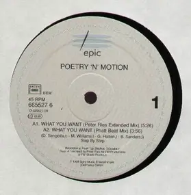 Poetry 'N' Motion - What You Want