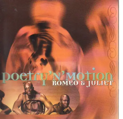 Poetry´n Motion - Romeo & Juliet