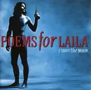 CD - Poems For Laila - I Shot The Moon
