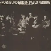 LP - Poesie und Musik - Pablo Neruda 1