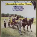 LP - Pößnecker Musikanten & Ellen Sander - Hoch Auf Dem Gelben Wagen
