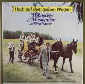 Pößnecker Musikanten - Hoch Auf Dem Gelben Wagen